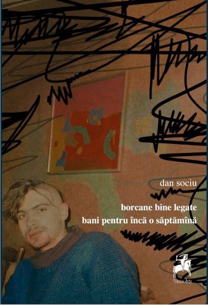 borcane bine legate, bani pentru încă o săptămînă