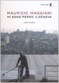 Mi sono perso a Genova