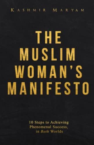 The Muslim Woman's Manifesto