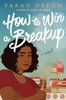 How to Win a Breakup