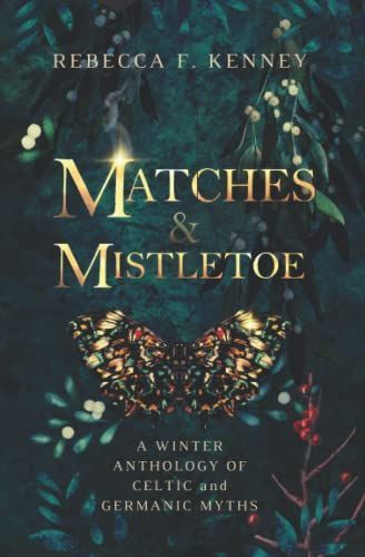 Matches & Mistletoe