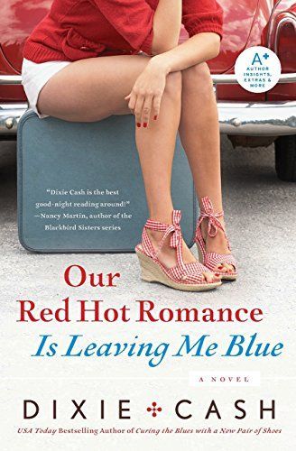 Our red hot romance is leaving me blue
