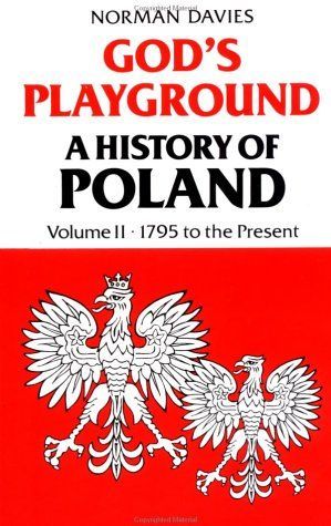 God's Playground: 1795 to the present