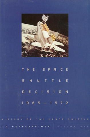 History of the Space Shuttle, Volume 1