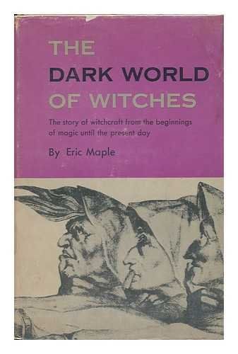The Dark World of Witches