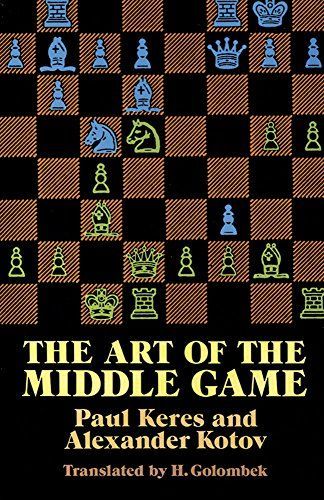 The Art of the Middle Game