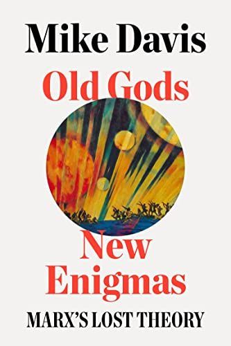 Old Gods, New Enigmas