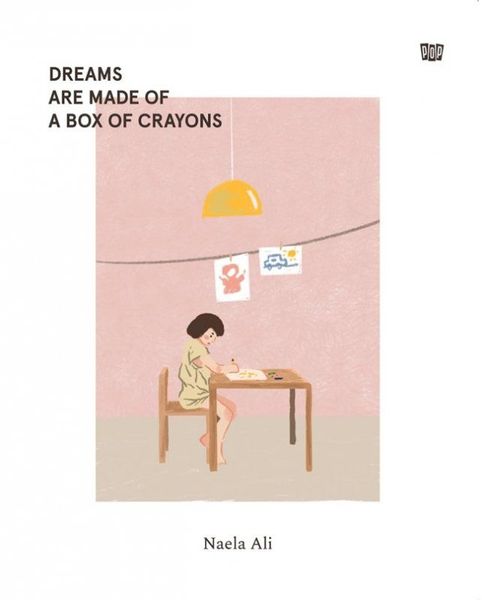 Dreams Are Made of A Box of Crayons