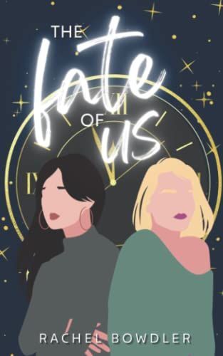 The Fate of Us