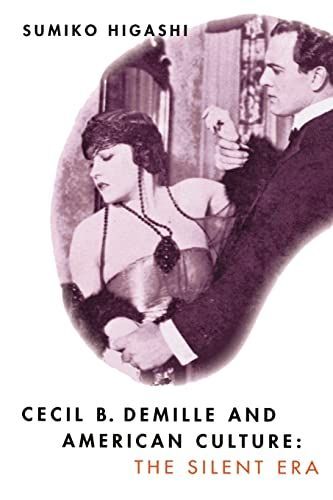 Cecil B. DeMille and American Culture