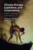 Climate Change, Capitalism, and Corporations