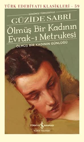 Ölmüs Bir Kadinin Evrak-i Metrukesi