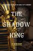 The Shadow King