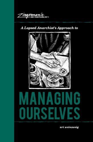Zingerman's Guide to Good Leading, Part 3