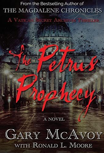 The Petrus Prophecy