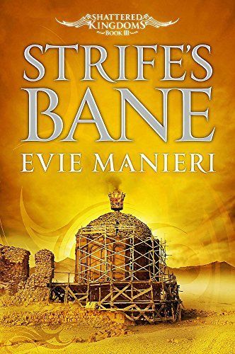 Strife's Bane : Shattered Kingdoms