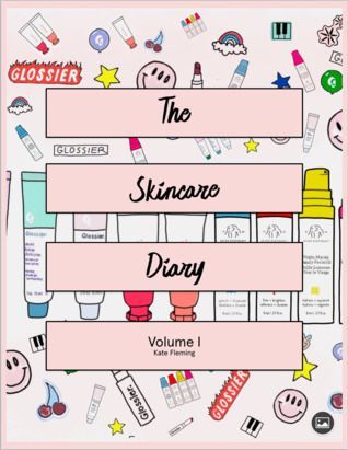 The Skincare Diary Volume I