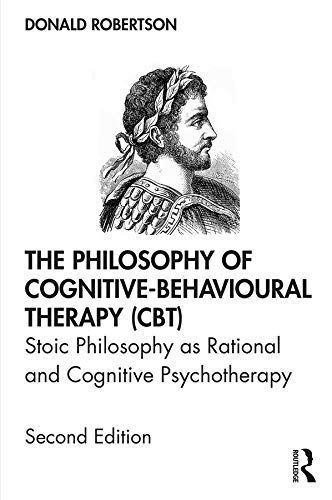 Philosophy of Cognitive-Behavioural Therapy (cbt)