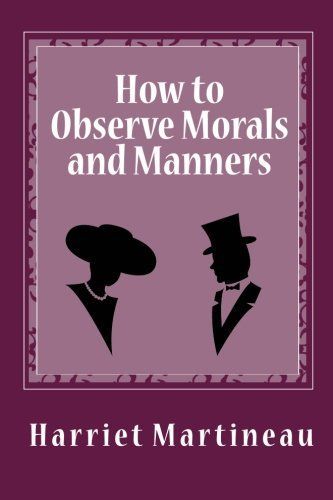 How to Observe Morals and Manners