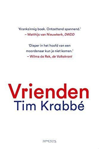 Vrienden. Een kroniek