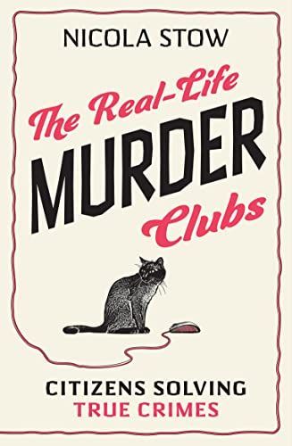 Real-Life Murder Clubs