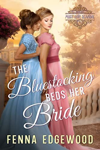 The Bluestocking Beds Her Bride