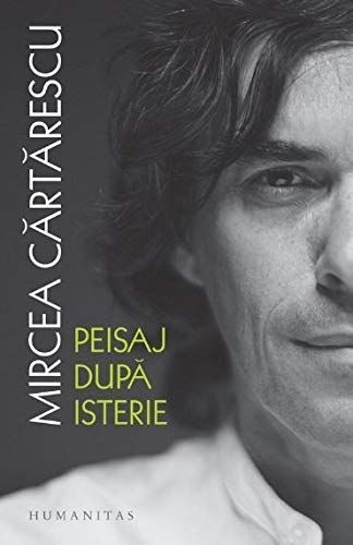 Peisaj după isterie
