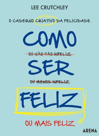 Como Ser Feliz