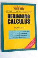Schaum's Outline of Theory and Problems of Beginning Calculus