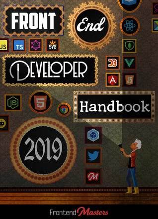 Front-end Developer Handbook 2019