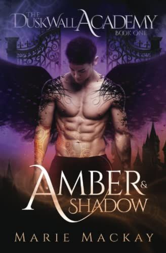 Amber and Shadow