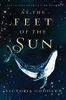 At the Feet of the Sun