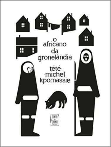 O Africano da Gronelândia