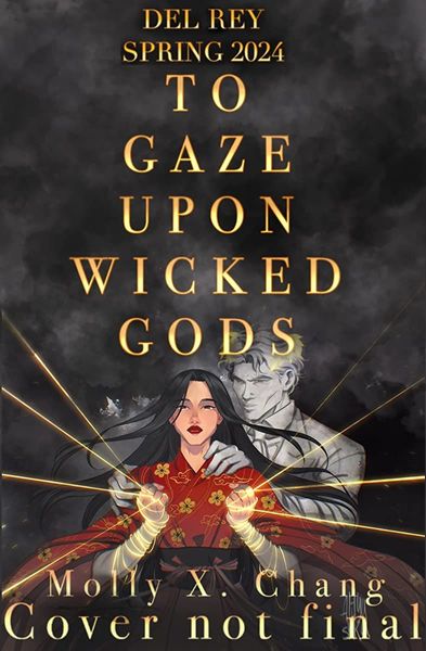 To Gaze Upon Wicked Gods