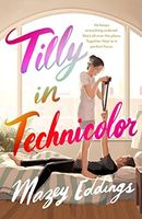 Tilly in Technicolor