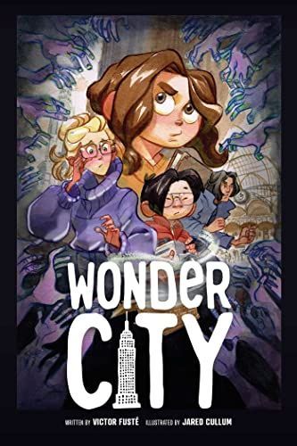 Wonder City, Vol. 1