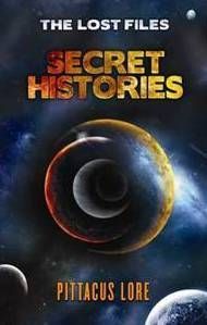 Secret Histories (Lorien Legacies