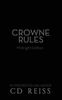 Crowne Rules: Forced Proximity Romance