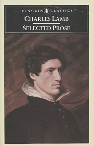 The Selected Prose of Charles Lamb