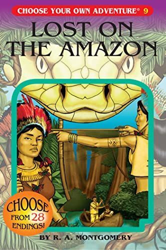 Lost on the Amazon (Choose Your Own Adventure #9)