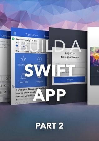 Build A Swift App Part 2