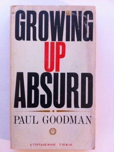 Growing Up Absurd