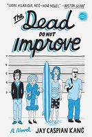 The dead do not improve