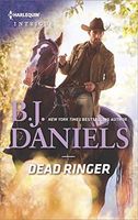Dead Ringer (Whitehorse, Montana