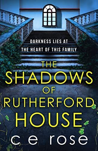 The Shadows of Rutherford House