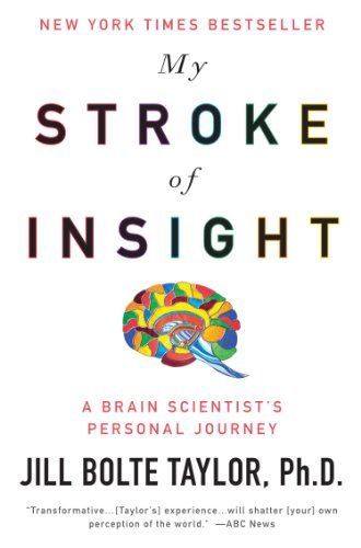 My Stroke of Insight