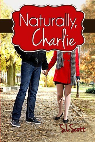 Naturally, Charlie