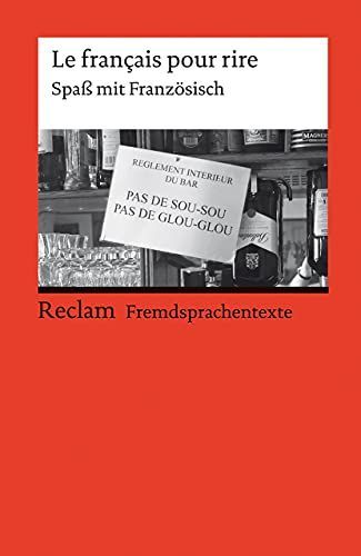 Le français pour rire. Spaß mit Französisch