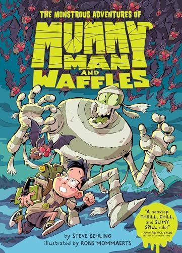 The Monstrous Adventures of Mummy Man and Waffles!