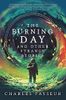 The Burning Day and Other Strange Stories